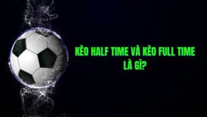 keo-half-time-full-time-tf88