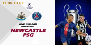 tf88-soi-keo-nhan-dinh-bong-da-Newcastle-United-PSG-0